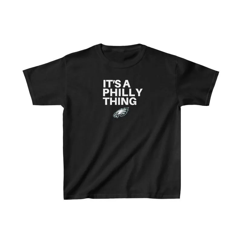 It's A Philly Thing Kids