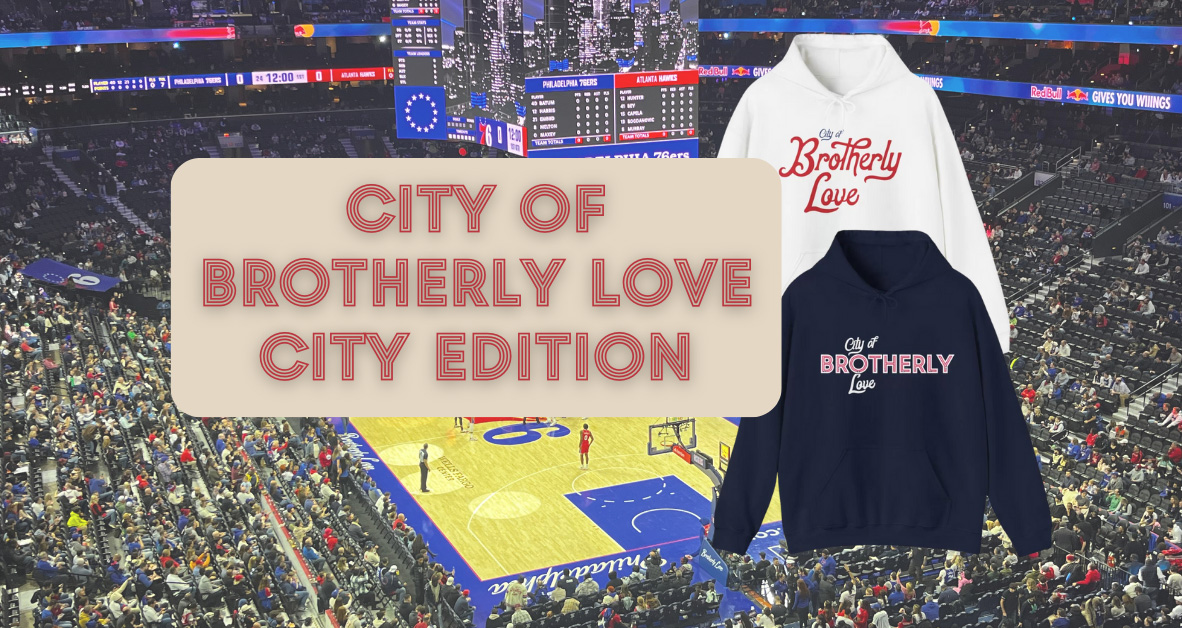 City of Brotherly Love Hoodies